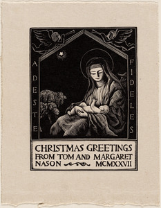 Adeste Fideles. Christmas greetings from Tom and Margaret Nason