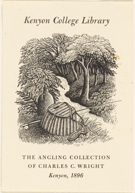 Kenyon College Library. The angling collection of Charles C. Wright