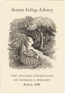 Kenyon College Library. The angling collection of Charles C. Wright