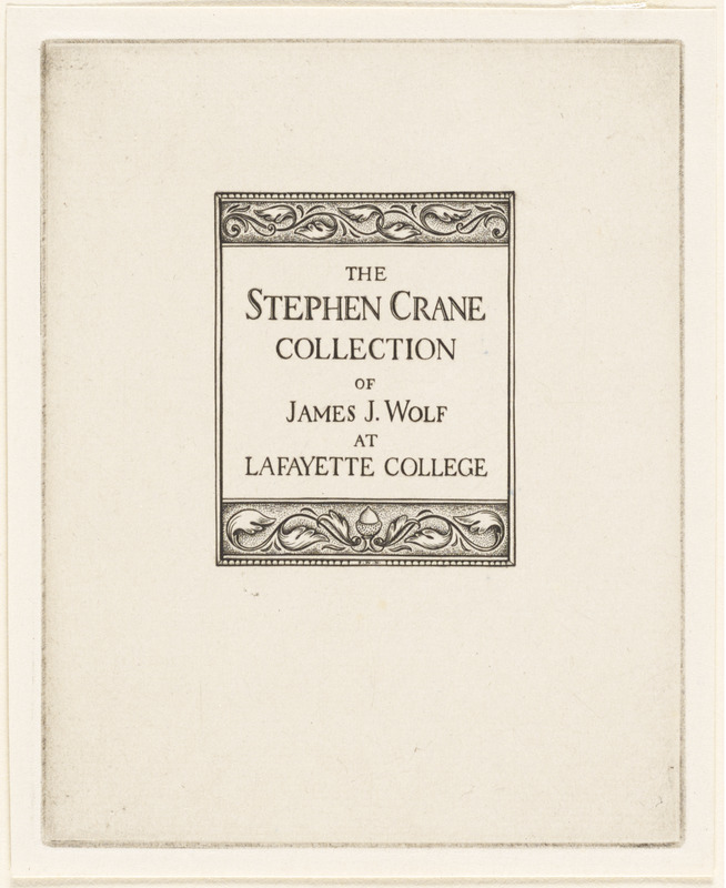 The Stephen Crane Collection of James J. Wolf at Lafayette College