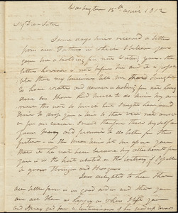 Isaac Hull to Mary Wheeler Hull, Washington, April 15, 1812