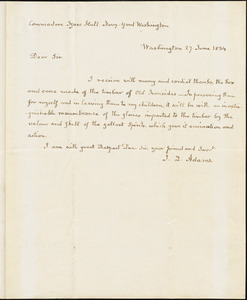 John Quincy Adams to Isaac Hull, Washington, June 27, 1834
