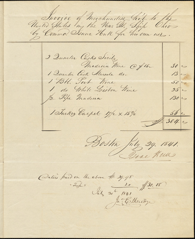 Hull, Isaac. Invoice of merchandise bought for his own use on USS Ohio, July 29, 1841
