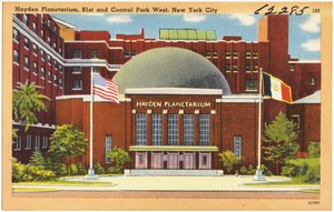 Hayden Planetarium, 81st and Central Park West, New York City