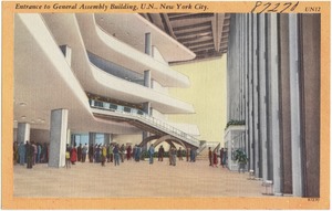 Entrance to General Assembly Building, U.N., New York City.