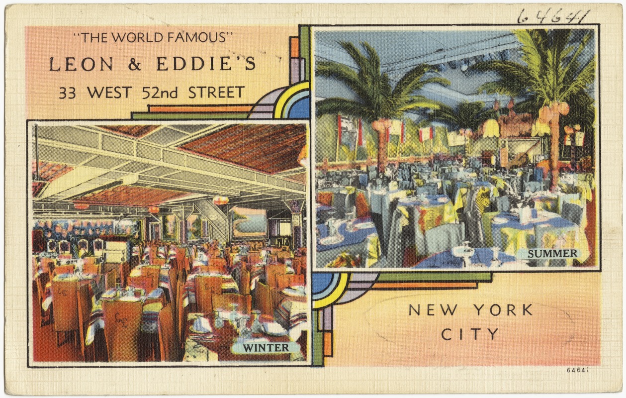 "The World Famous" Leon & Eddie's, 33 West 52nd Street, New York City