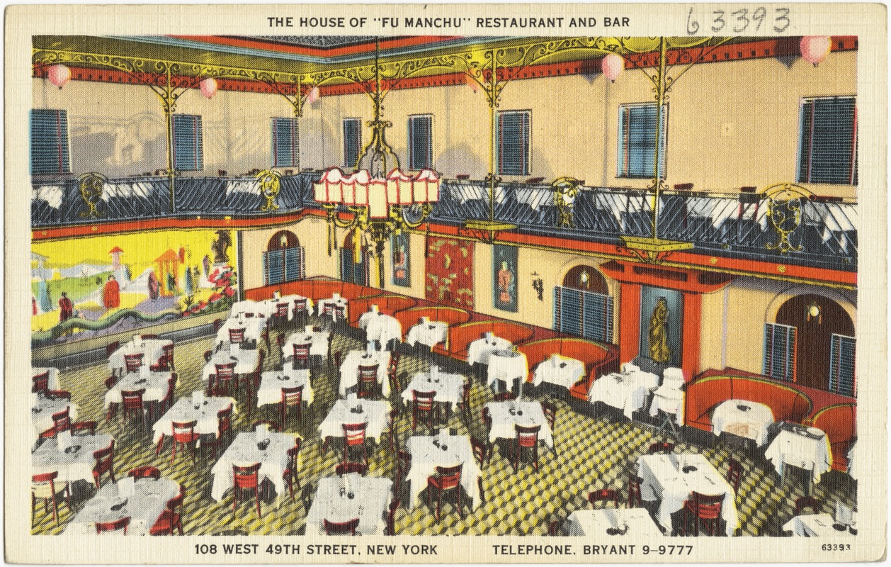 The House of "Fu Manchu" Restaurant and Bar. 108 West 49th Street, New York. Telephone, Bryant 9-9777