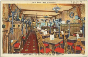 Roth's Grill and Restaurant. Roth's Grill, 725 Seventh Avenue, New York City