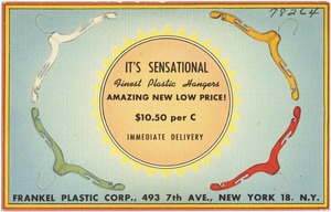 Frankel Plastic Corp., 493 7th Ave., New York 18, N.Y.