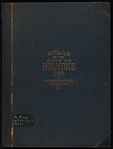 Richards standard atlas of the city of Holyoke, Massachusetts