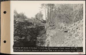 Contract No. 39, Trunk Line Sewer, Rutland, Holden, laying 12 in. pipe in ledge, looking northwest from near manhole 9, Rutland-Holden Sewer, Holden, Mass., Oct. 10, 1933