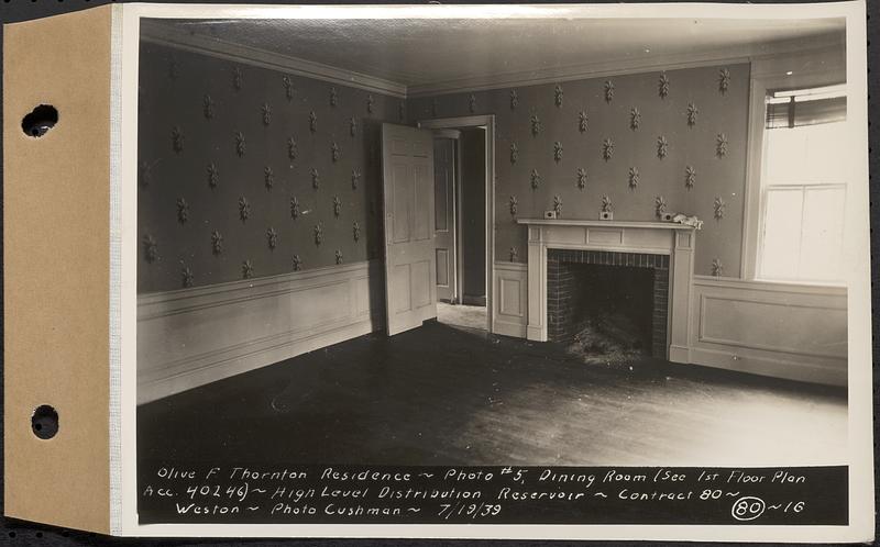 Contract No. 80, High Level Distribution Reservoir, Weston, Olive F. Thornton Residence, photo no. 5, dining room, high level distribution reservoir, Weston, Mass., Jul. 19, 1939