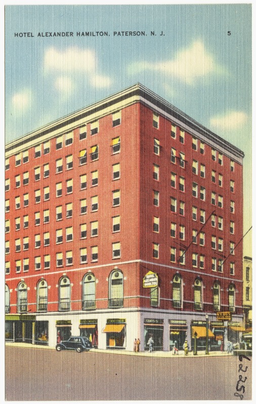 Hotel Alexander Hamilton, Paterson, N. J. Digital Commonwealth