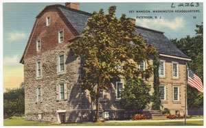 Dey Mansion, Washington headquarters, Paterson, N. J.