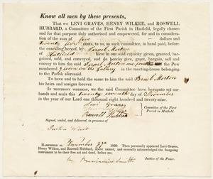 Deed to one-fourth of Pew 7 in the gallery of Hatfield First Parish meeting house; Levi Graves, Henry Wilkee, and Roswell Hubbard to Israel Morton,November 27, 1829