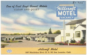Hillcroft Motel, 1687 MacArthur Blvd. (U. S. 50), San Leandro, Calif.
