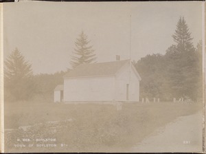 Wachusett Reservoir, schoolhouse, Town of Boylston, from the west, Boylston, Mass., Jul. 28, 1896