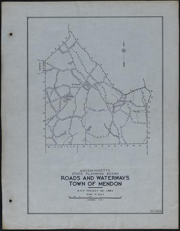 Roads and Waterways Town of Mendon Digital Commonwealth