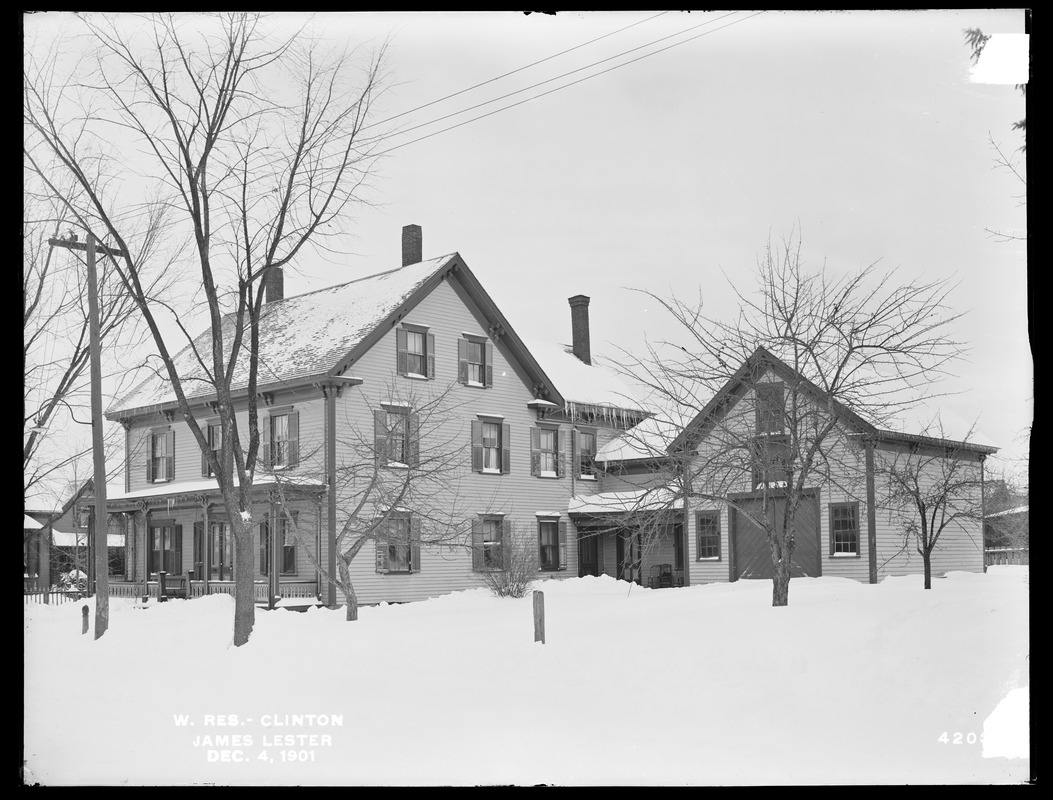 Wachusett Reservoir, James Lester's house, 449 High Street, south and west sides, Clinton, Mass., Dec. 4, 1901