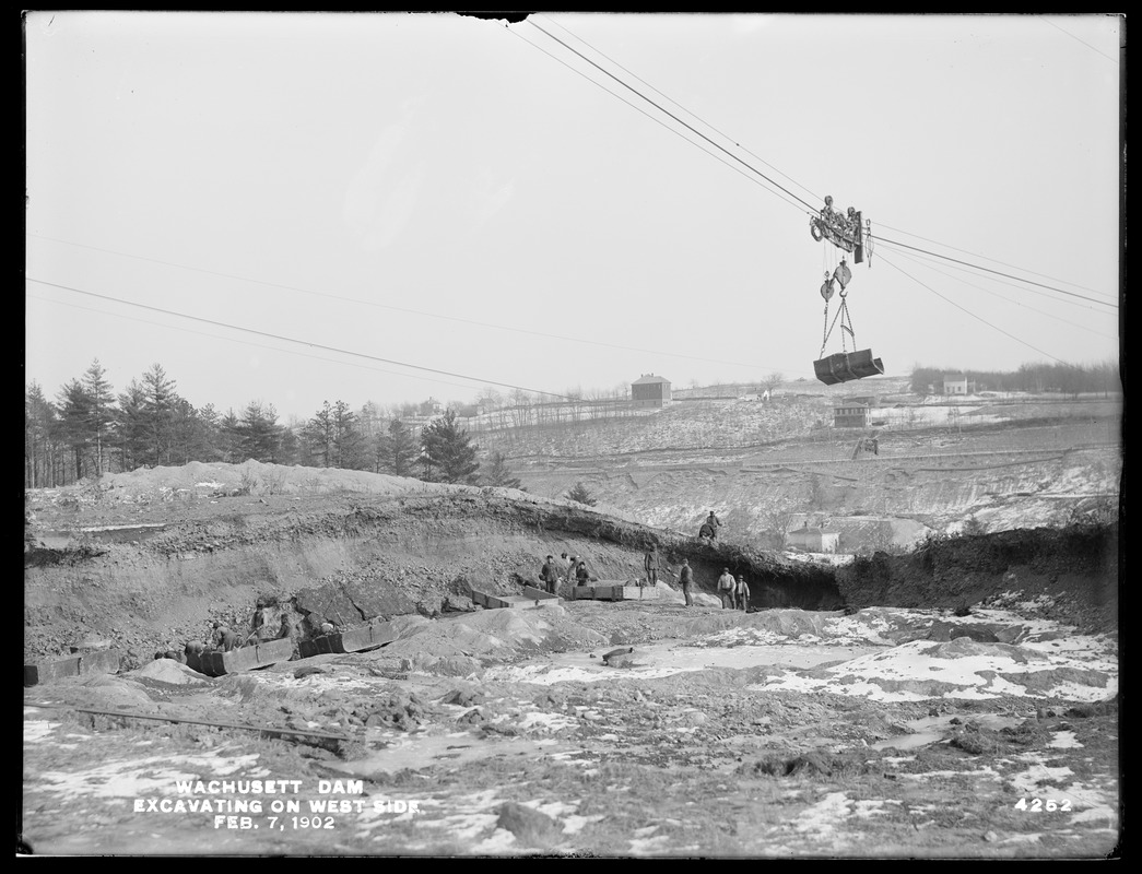 Wachusett Dam, excavating on west side, Clinton, Mass., Feb. 7, 1902