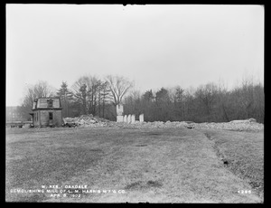Wachusett Reservoir, demolishing mill of L. M. Harris Manufacturing Company, Oakdale, West Boylston, Mass., Apr. 8, 1902