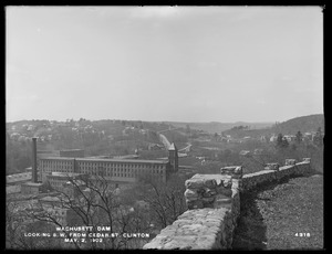 Wachusett Dam, looking southwesterly from Cedar Street, Clinton, Mass., May 2, 1902