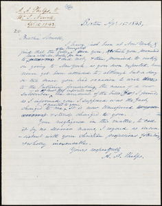 Copy of letter from Amos Augustus Phelps, Boston, to William Whiting Newell, Apl. 15. 1843