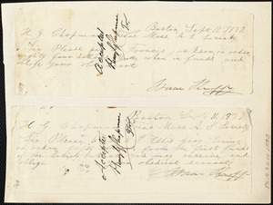 Requests to make payments from Isaac Knapp to Henry Grafton Chapman, Boston, Sept. 11.1838