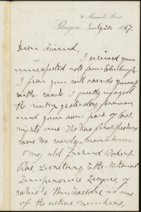 Letter from William Logan, Glasgow, [Scotland], to William Lloyd Garrison, July 20, 1867