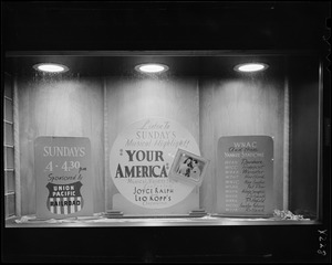 Yankee Network window display for Your America on WNAC sponsored by Union Pacific Railroad