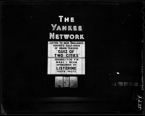 Yankee Network letter board advertising Quiz of Two Cities on WNAC sponsored by Listerine Tooth Paste