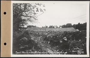 Contract No. 14, East Portion, Wachusett-Coldbrook Tunnel, West Boylston, Holden, Rutland, spoil bank, Shaft 4, Rutland, Mass., Sep. 30, 1929