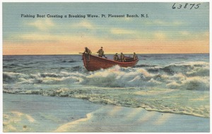 Fishing boat creating a breaking wave, Pt. Pleasant Beach, N. J.