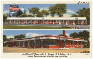 Motel Tourist Village on U. S. Highway 1 & 9,  Rahway, N. J. , nearest recommended motel to New York City