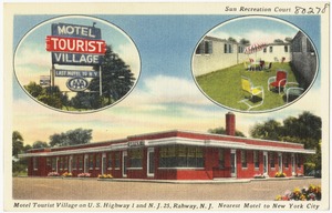 Motel Tourist Village on U. S. Highway 1 and N. J. 25,  Rahway, N. J. , nearest motel to New York City