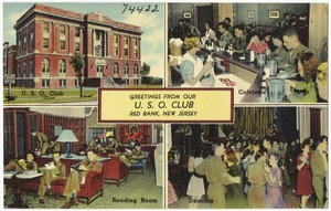 Greetings from our U. S. O. Club, Red Bank, New Jersey