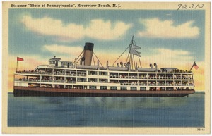 Steamer "State of Pennsylvania", Riverview Beach, N. J.