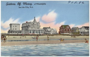 Sisters of Mercy of Philadelphia, Sea Isle City, N. J.