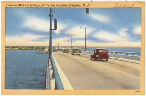 Thomas Mathis Bridge, entering Seaside Heights, N. J.