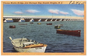 Thomas Mathis Bridge, over Barnegat Bay, Seaside Heights, N. J.