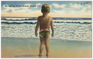 Me and the ocean, Seaside Heights, N. J.