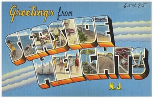 Greetings from Seaside Heights, N. J.