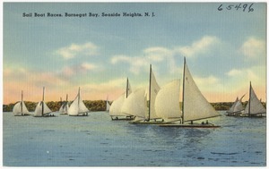 Sail boat races, Barnegat Bay, Seaside Heights, N. J.