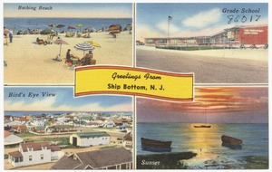 Greetings from Ship Bottom, N. J. -- bathing beach, grade school, bird's eye view, sunset