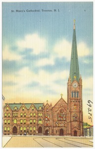 St. Mary's Cathedral, Trenton, N. J.