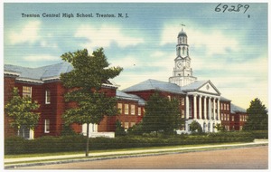 Trenton Central High School, Trenton, N. J.