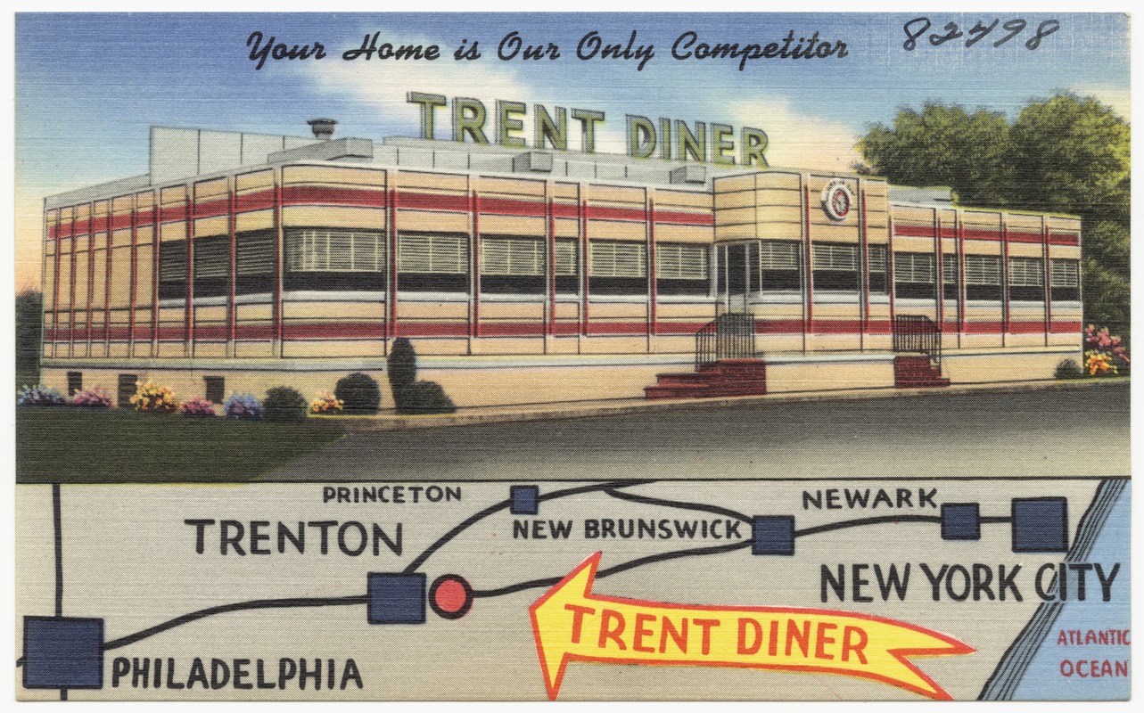 Trent Diner, your home is our only competition