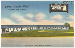Santa Maria Motel, 3 1/2 miles from boardwalk, entrance on Albany Avenue Boulevard