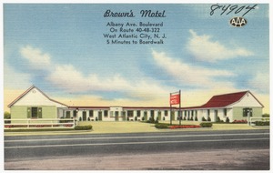 Brown's Motel, Albany Ave. Boulevard on Route 40-48-322, West Atlantic City, N. J., 5 minutes to boardwalk