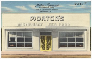 Morton's Restaurant, 235 E. Wildwood Ave., Wildwood-by-the-Sea, N. J.
